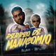 Perreo de Manicomio feat Toby Letra Single