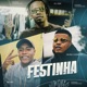 Festinha Single