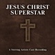 Jesus Christ Superstar A Striving Artists Cast Recording