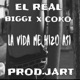 La vida me hizo así feat Biggi Coko Prd JART Single
