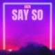 Say So Single