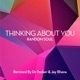 Thinking About You Remixes Single