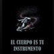 El Cuerpo Es Tu Instrumento Single