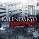 Kalendaryo Dream King Mix Single