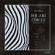 Square Circle Single