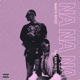 Na Na Na feat ROTZZZ Single