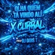 Olha Quem Tá Vindo Ali X Curral Single