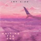 Waiting For You Single