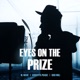 Eyes On The Prize Single