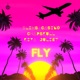FLY feat Kiya Juliet Chapskull Single