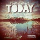Today Gone a Long Time feat LaTTa Ford MadQue Single