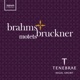Brahms Bruckner Motets