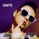 Ignite Single