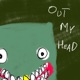 Out My Head feat Yoshi T Single