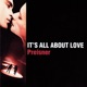 It s All About Love Original Motion Picture Soundtrack