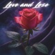 Love And Lose Single