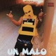 Un Malo Single