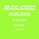 Moloko Single