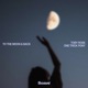To The Moon Back Single