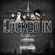 Locked In feat Feddy Da Sneak Single