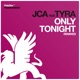 Only Tonight feat Tyra Juliette Remixes EP