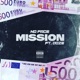 Mission feat Doze Single