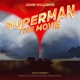 Superman The Movie Original Motion Picture Score