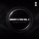 Groovy Tech Vol 2 EP