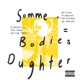 Sommebodies Daughter Single