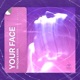 Your Face Single