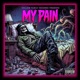 My Pain feat Hollow Brothers Single