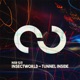 Tunnel Inside Single