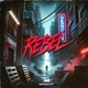 REBEL Single