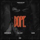 Dope feat Gill Jeet Single