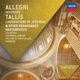 Allegri Miserere Tallis Lamentations of Jeremiah Other Renaissance Masterpieces