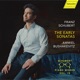 Schubert Piano Works Vol 4 The Early Sonatas