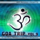 Goa Trip Vol 9 Dr Spook Random s Goa Psytrance Mix