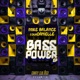 Bass Power Single
