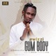 Gum Body Single