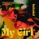 My Girl Single