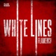 White Lines Flamenco Single