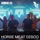 Homobloc Horse Meat Disco in Manchester Nov 9 2024 DJ Mix