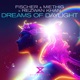 Dreams of Daylight Single