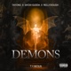 Demons feat Show Gudda RellyDough Single