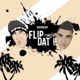 Flip Dat feat Bottie Lowco Id Single