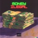 Money Ilegal No Woman No Cry feat Kiddy J Single