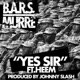 Yes Sir feat Heem B F Single