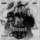 BLESSED feat Ofour2 Single