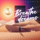 Breathe Our Dreams Single feat Stephano Prunebelli Emarie Single