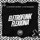 ELETROFUNK FLEXIONA Single